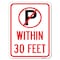 Signmission No ParkingWithin 30 Feet Heavy-Gauge Aluminum Rust Proof Parking Sign, 18" x 24", A-1824-22690 A-1824-22690 - alternate 1